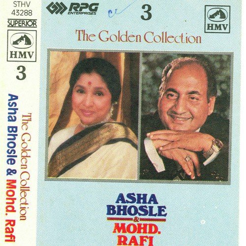 Asha Rafi The Golden Collection - Vol 3 Asha Bhosle MP3 Download